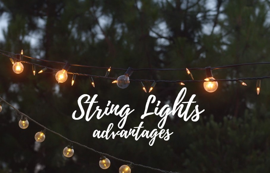 Advantages of String Lights