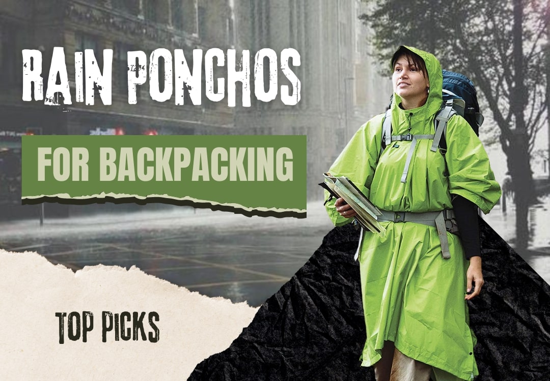 10 Best Rain Ponchos for Backpacking 2023 - Stay Warm and Dry Outdoors